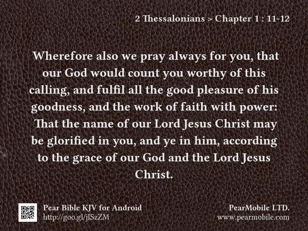 2 Thessalonians, Chapter 1:11-12
